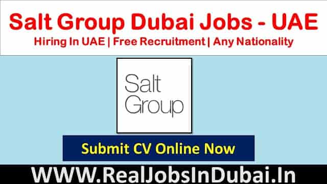 Salt Recruitment Jobs In UAE -2024