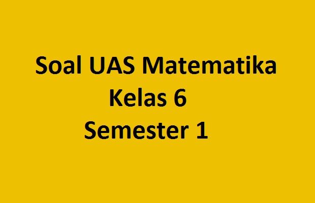  sdmi dan sederajat kembali menggunakan kurikulum  Soal Uas Matematika Kelas 2 Sd Semester 1 K13