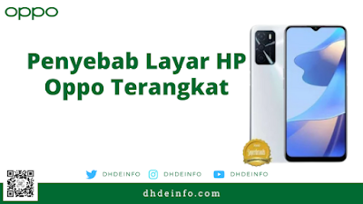 Penyebab Layar HP Oppo Terangkat