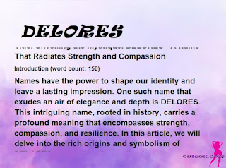 meaning of the name "DELORES"