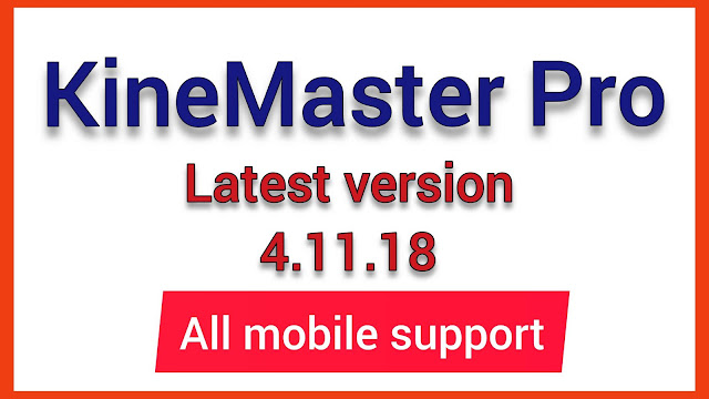  How to download kinemaster pro version