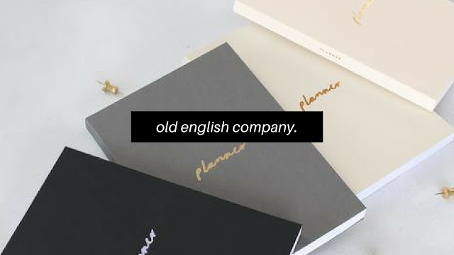 Old English Company*