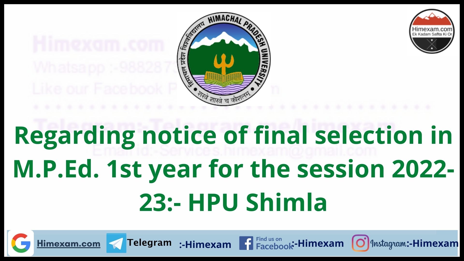 Regarding notice of final selection in M.P.Ed. 1st year for the session 2022-23:- HPU Shimla