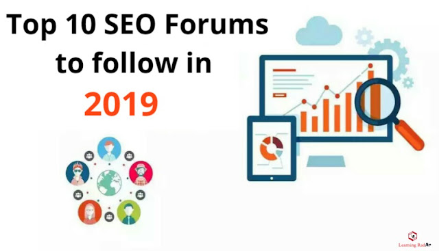 Top 10 SEO Forums To Follow In 2019