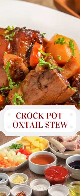Crock Pot Oxtail Stew