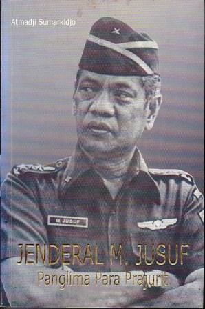 Kisah Jenderal M Jusuf MENAMPAR Taipan Liem Sioe Liong
