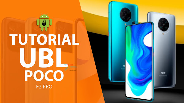 Baru Tahu Xiaomi POCO F2 PRO BISA UNLOCK BOOTLOADER Padaha Sudah Punya LAMA? Tenang Belum Terlambat