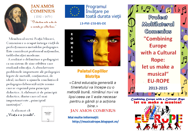 Pliant prezentare proiect Comenius "Combining Europe with a Cultural Rope: let us make a musical" (EU-ROPE)