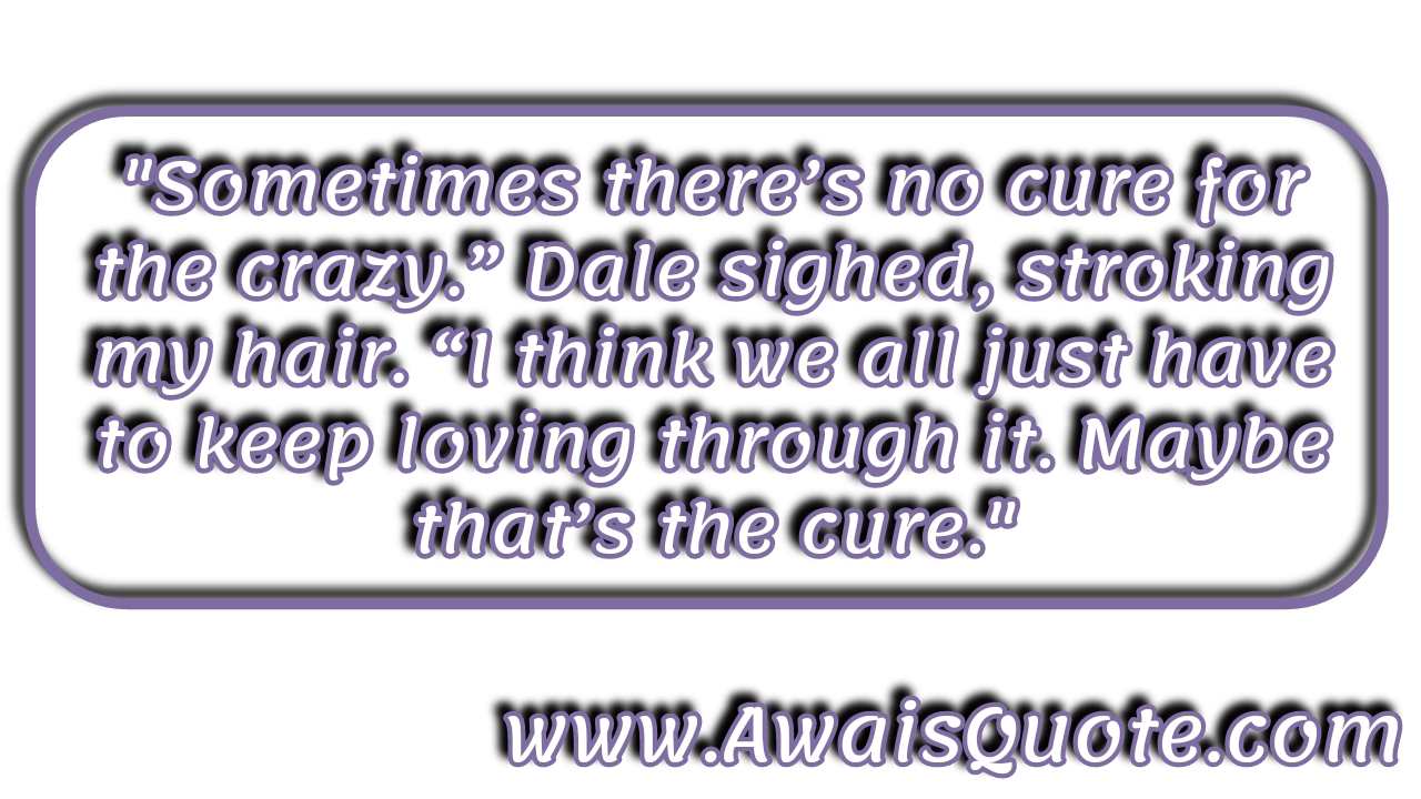 Crazy Quotes