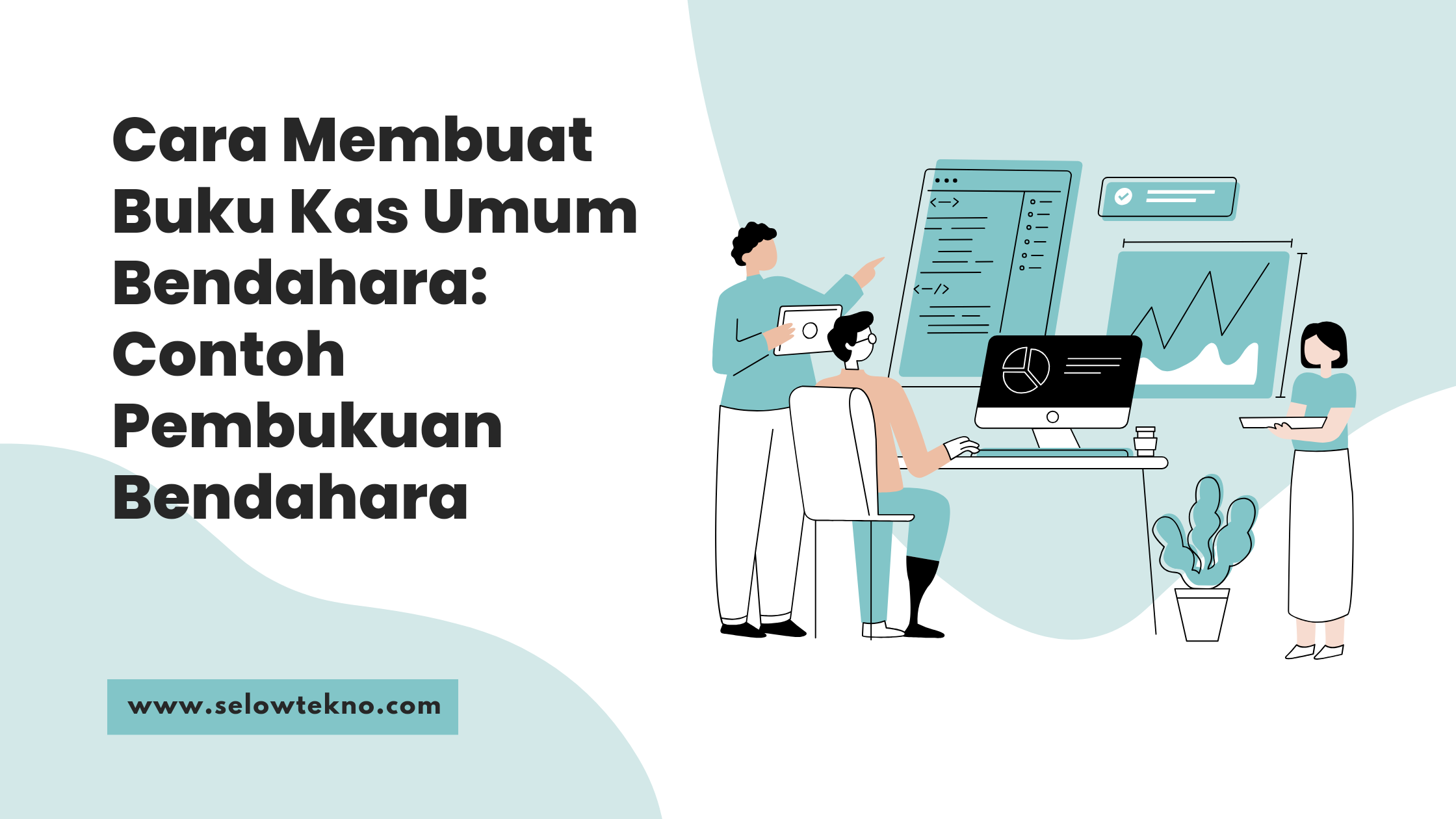 Cara-Membuat-Buku Kas-Umum-Bendahara-Contoh-Pembukuan-Bendahara