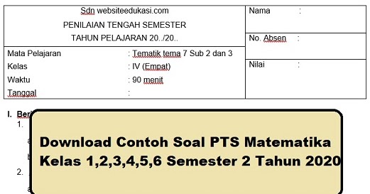 Download Contoh Soal Pts Matematika Kelas 2 Semester 2 Tahun 2020 Beritapppk Com