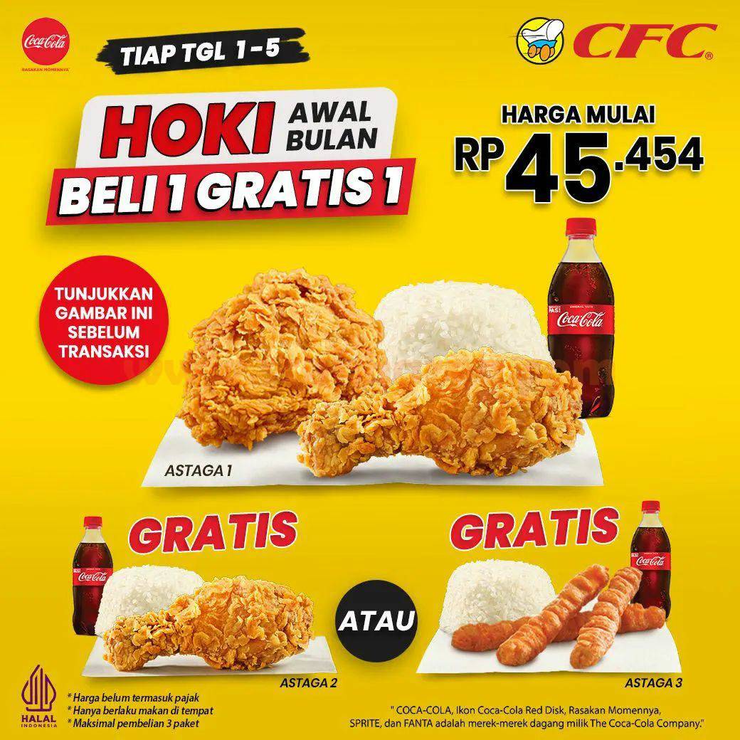 Promo CFC HOKI AWAL BULAN – Spesial BELI 1 GRATIS 1