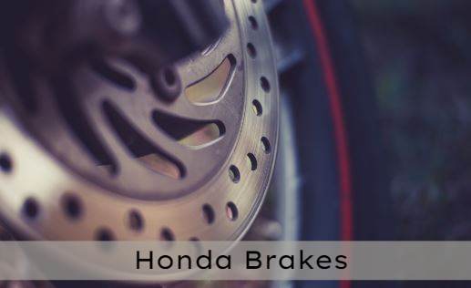 Honda Brakes