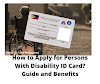 How to Apply for Persons With Disability ID Card? Guide and Benefits