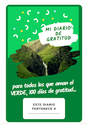 Mi Diario de Gratitud - Para Todos Los Que Aman el VERDE - Diario de Gratitud Para Ninos