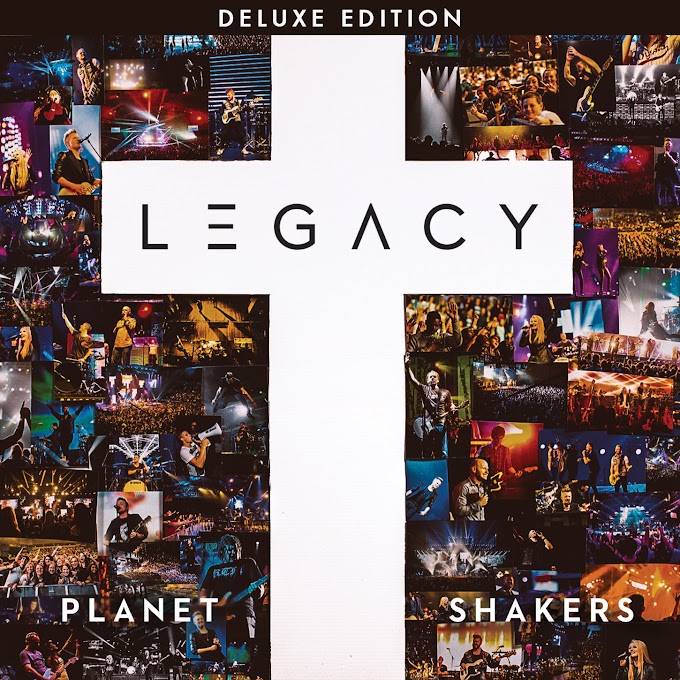 Legacy (Live) [Deluxe Version] - Planetshakers