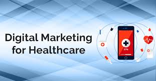    Digital Marketing Action and its Impacts in Healthcare Sector