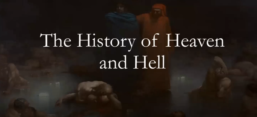 Título: The History of Heaven and Hell