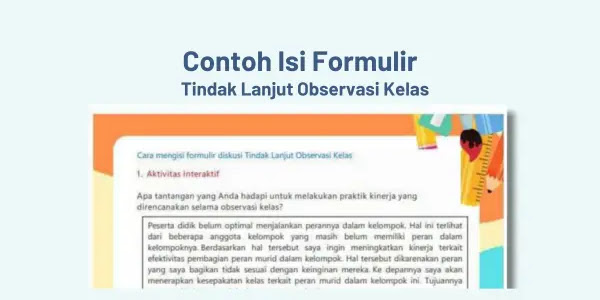 Contoh Isi Formulir Tindak Lanjut Observasi Kelas