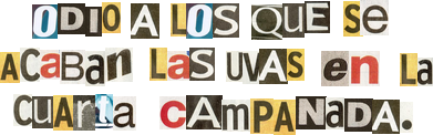 Odio a los que se acaban las uvas en la cuarta campanada.