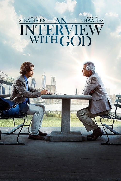 An Interview with God 2018 Film Completo Download