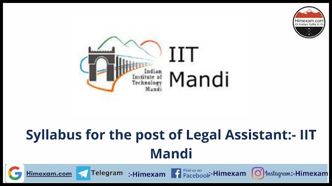 Syllabus for the post of Legal Assistant:- IIT Mandi