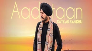 AADATAAN LYRICS SATKAR SANDHU