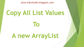 Java Program To Copy(Add) All List Values To A new ArrayList