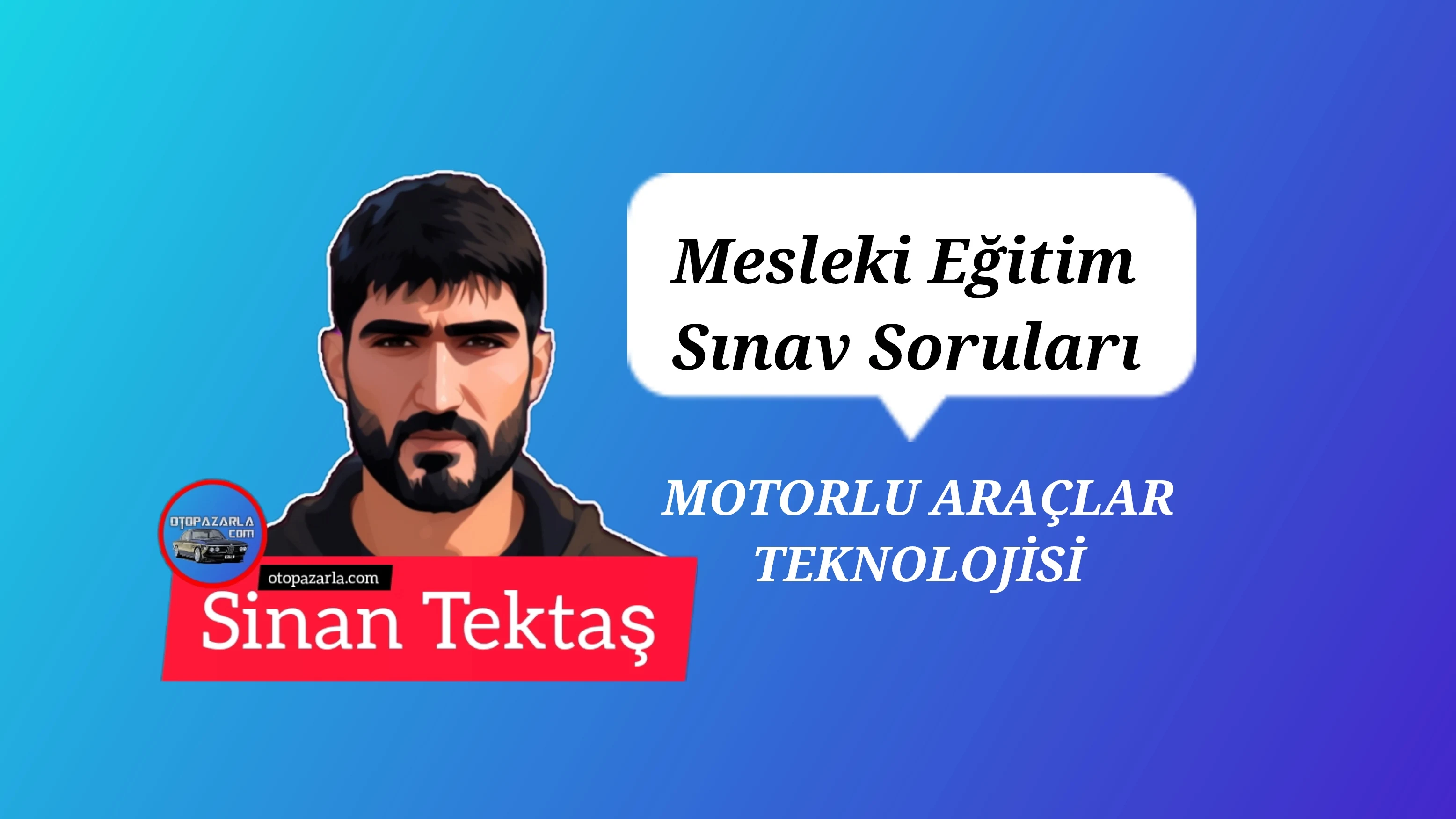 Mesleki Eğitim Sınav Soruları Motorlu Araçlar Kalfalık Teknolojisi