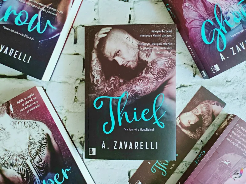 A. Zavarelli "Thief" - patronacka recenzja książki