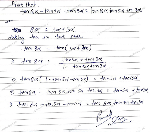 Prove that: tan 8alpha - tan 5alpha - tan 3alpha= tan 8alpha . tan 5alpha. tan 3alpha  | Class 11 Trigonometry