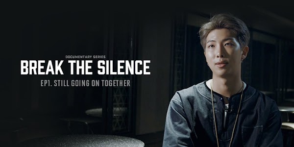 Break The Silence Docu-Series 1. Bölüm: Still Going On Together (Türkçe Altyazılı)