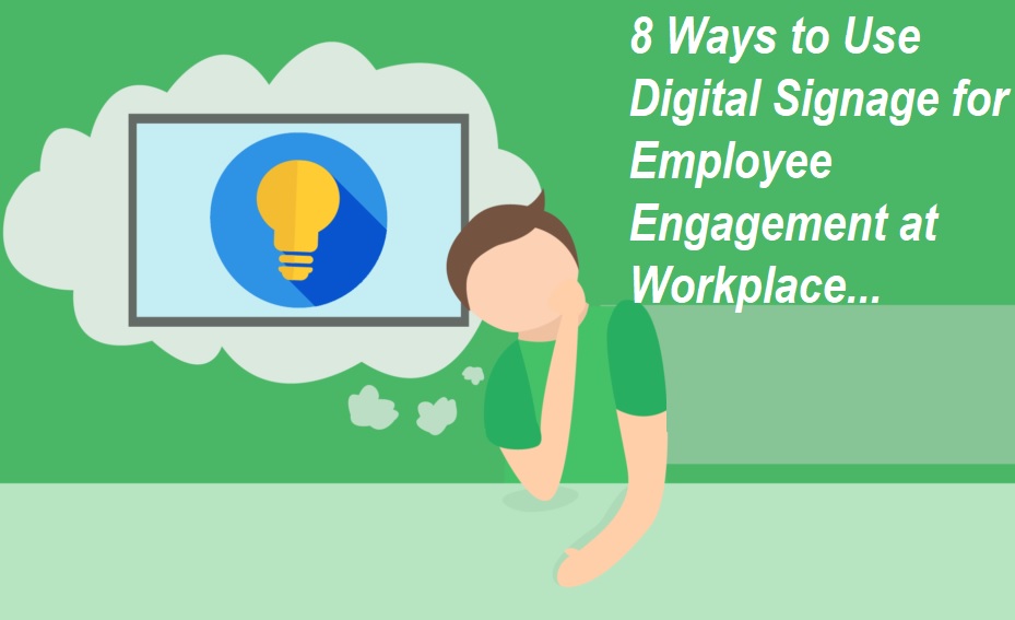 Digital Signage Employee Engagement