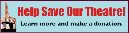 Make a donation to save the our Theatre.