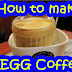 How to Make Egg Coffee | Buhay OFW Series (Episode 2)