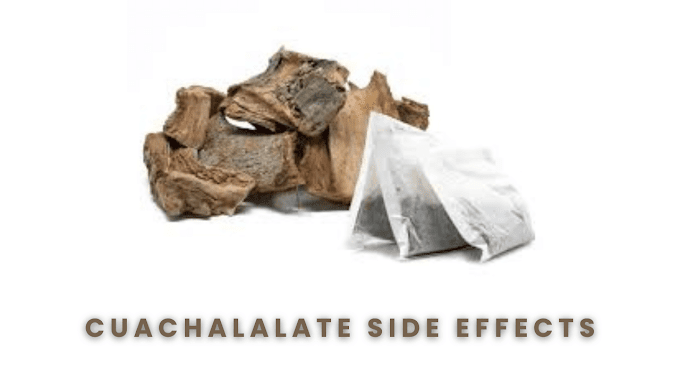 Cuachalalate Side Effects: Benefits & Risks