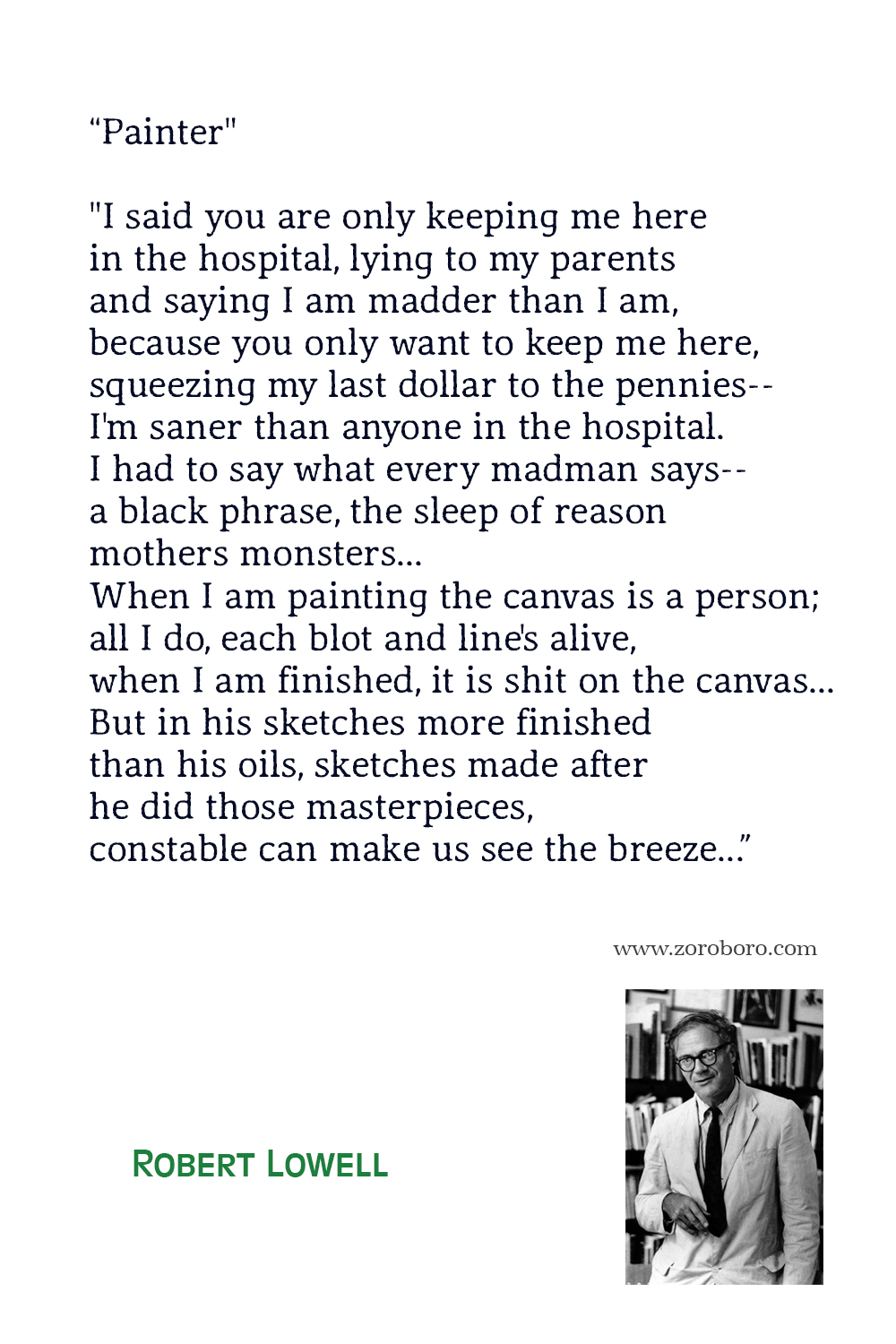 Robert Lowell Quotes, Poet, Poetry, Robert Lowell Poems, Robert Lowell Books Quotes, Robert Lowell : Selected Poems, Robert Lowell Life Studies.