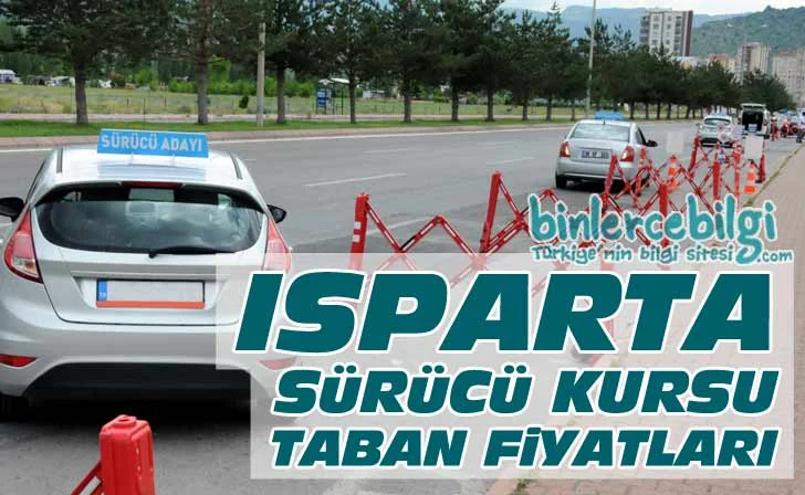 Isparta Sürücü Kursu Fiyatları 2024, Isparta Ehliyet Kurs Ücretleri 2024 ısparta Sürücü Kursları fiyatları