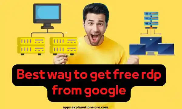 Best way to get free rdp from google