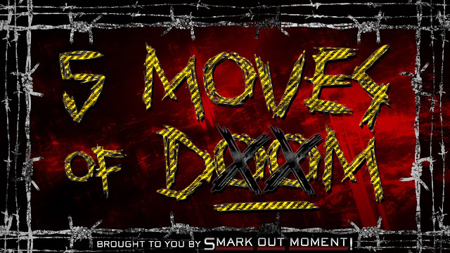 WWE Finishers 5 Moves of Doom moveset signature moves