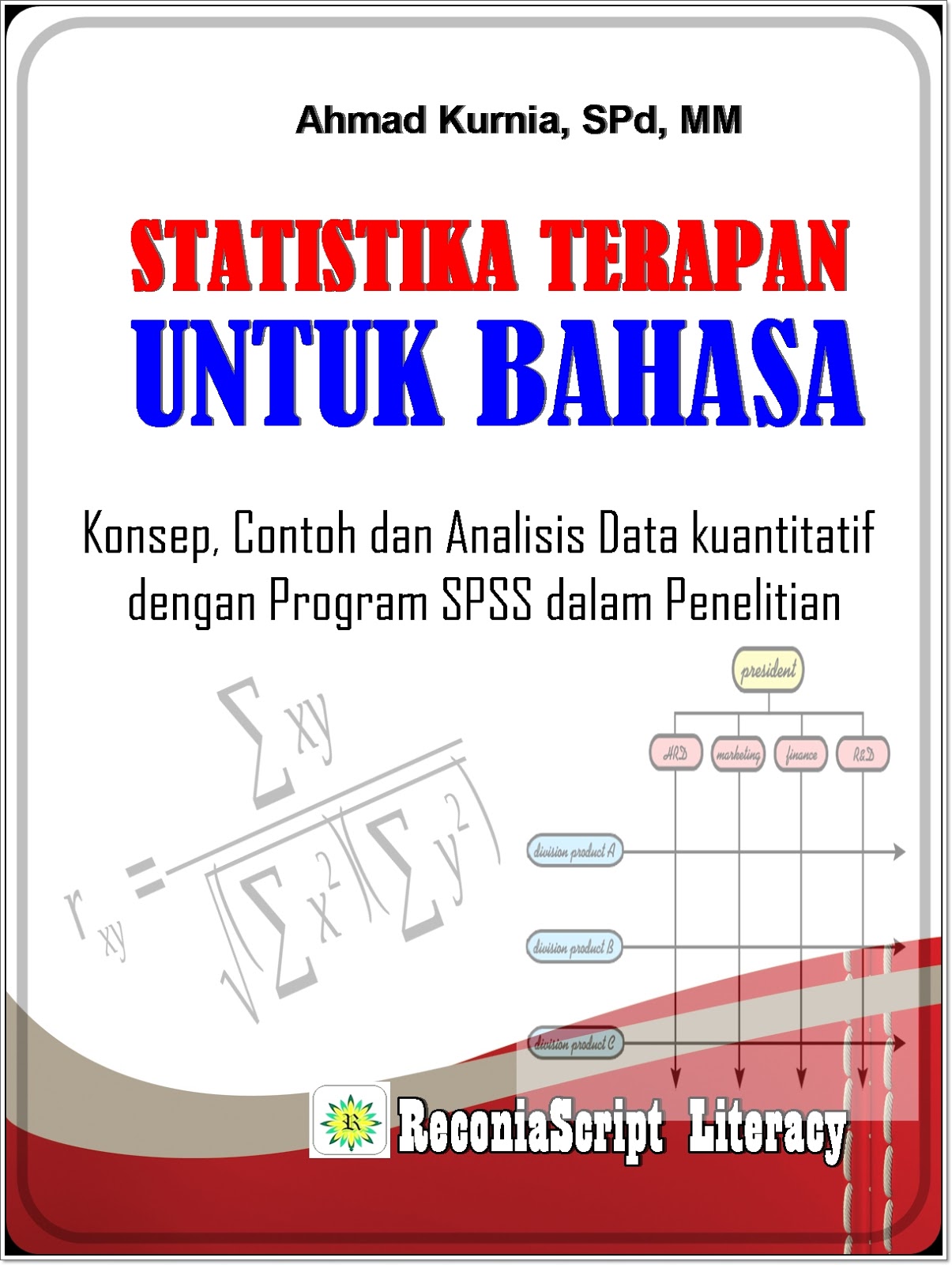 MANAJEMEN PENELITIAN: PANDUAN SPSS