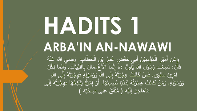 Hadits 1 Arba'in An-Nawawi Tentang Niat
