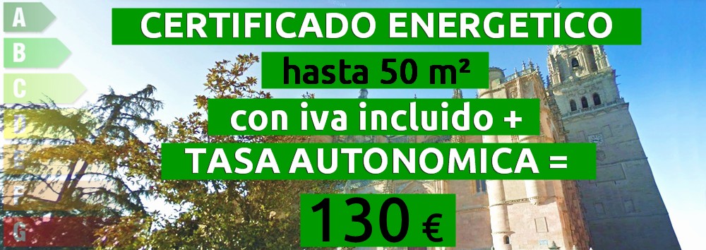 certificado y tasa hasta 50 m2 = 130 €