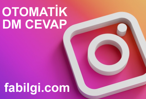 Instagram Otomatik Karşılama Mesajları Yok Açma ve Kullanım