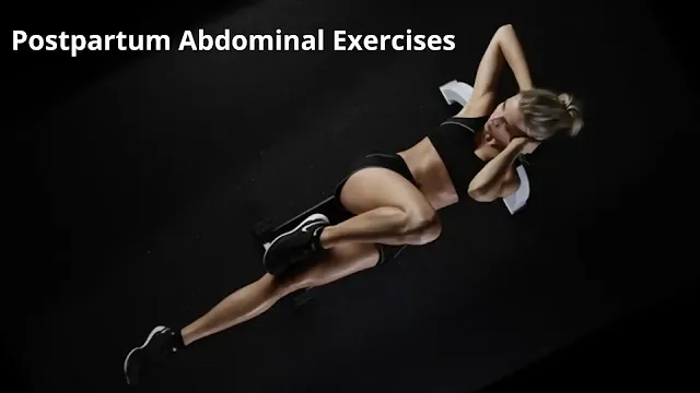Postpartum Abdominal Exercises