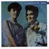 Everything but the Girl - Idlewild