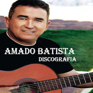 Baixar Amado Batista - Discografia Completa (28 CDs) (2016)Torrent