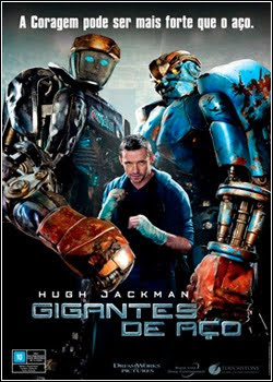 Gigantes%2Bde%2BA%25C3%25A7o%2B %2Bwww.baixatudofilmes.com  Download   Gigantes de Aço