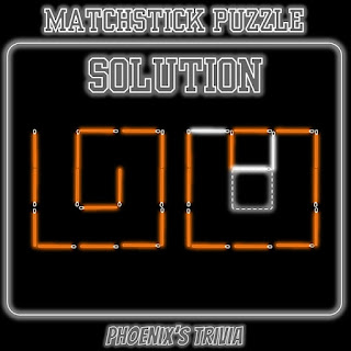 Matchstick Puzzle game 12 puzzle with answer from Phoenix's Trivia