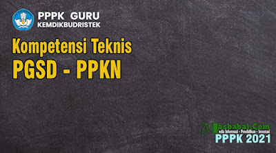 Soal Kompetensi Teknis PPKN PGSD. Soal P3K Guru SD PPKN. Contoh Soal p3k guru SD Mata Pelajaran PPKN